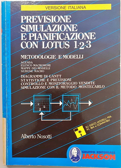 Libro di 175 pagine Previsione simulazione e pianificazione con Lotus 123
