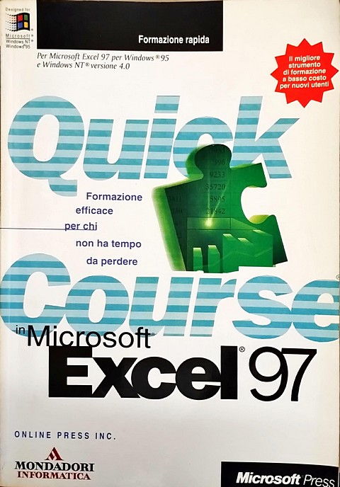 Quick course in Microsoft Excel 97