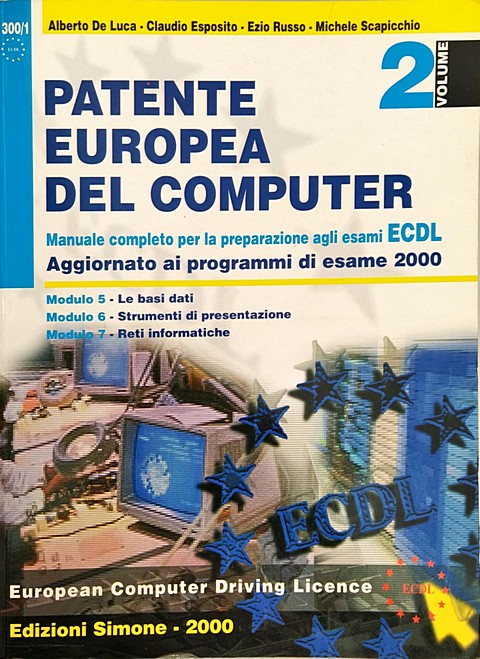 Libro di 304 pagine Patente europea del computer volume 2