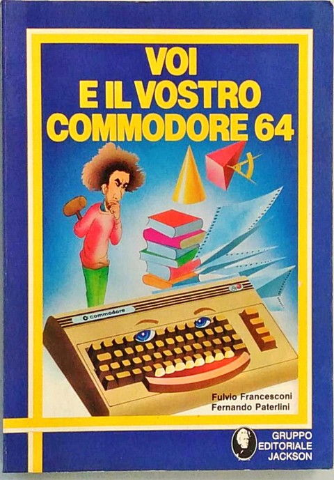 Voi e il vostro commodore 64