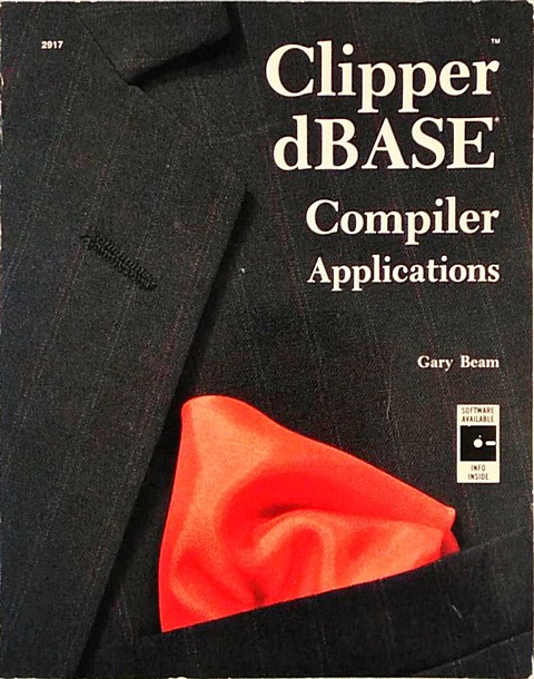 Libro di 182 pagine Clipper dBase compiler application