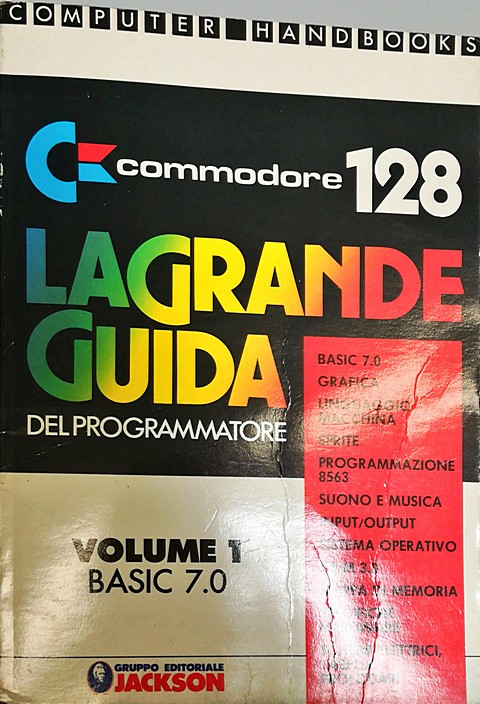 Libro di 90 pagine Commodore 128, la grande guida del programmatore vol.1