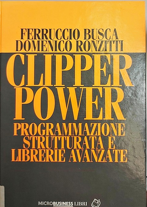 Libro di 525 pagine Clipper Power programmazione strutturata e librerie avanzate