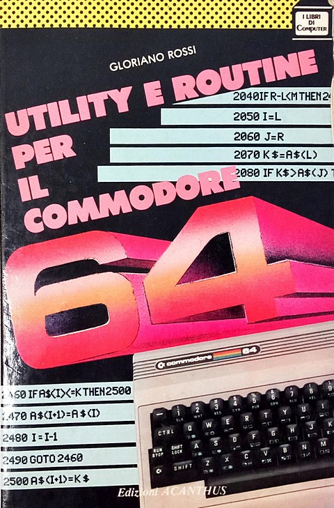 Libro di 190 pagine Utility e routine per il commodore 64
