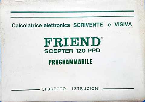 Manuale di 30 pagine Calcolatrice Friend scepter 120 PPD, istruzioni