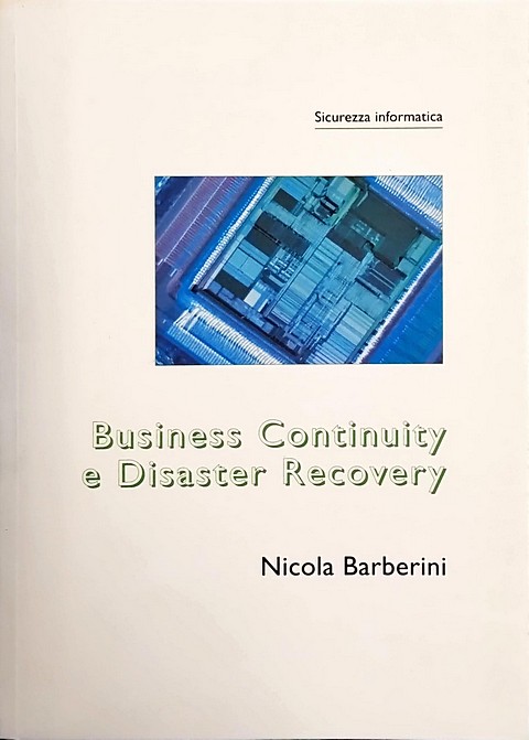 Libro di 40 pagine Business continuity e Disaster recovery
