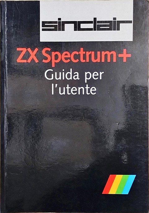 Manuale di 80 pagine Sinclair ZX Spectrum + guida utente