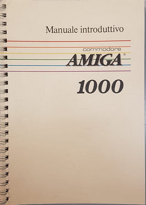Manuale di 140 pagine Commodore Amiga 1000 Manuale Introduttivo