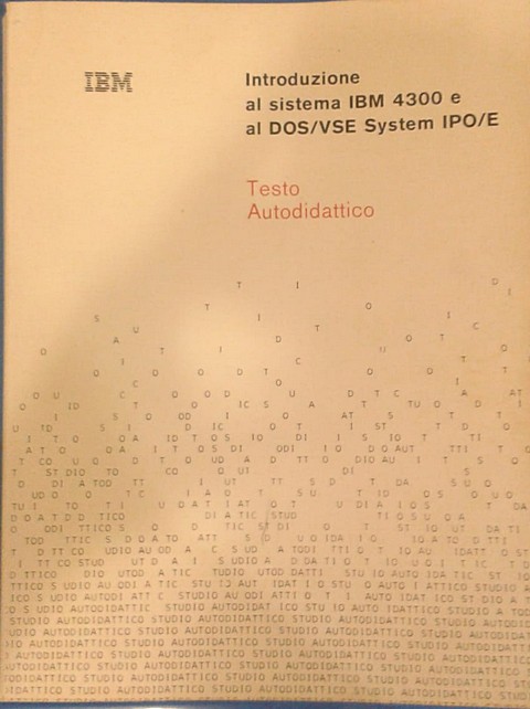 Libro di 290 pagine Sistema IBM 4300 e DOS/VSE system IPO/E